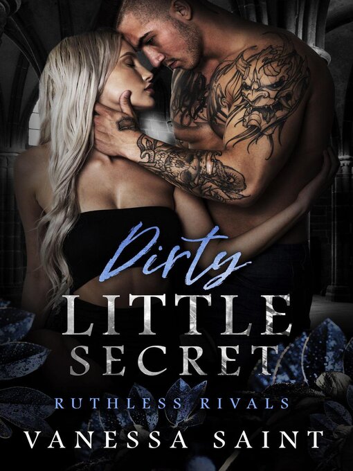 Title details for Dirty Little Secret by Vanessa Saint - Wait list